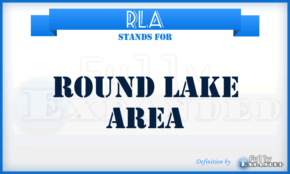 RLA - Round Lake Area