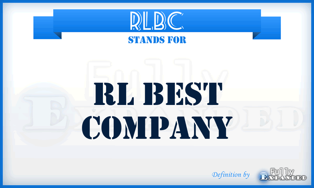 RLBC - RL Best Company