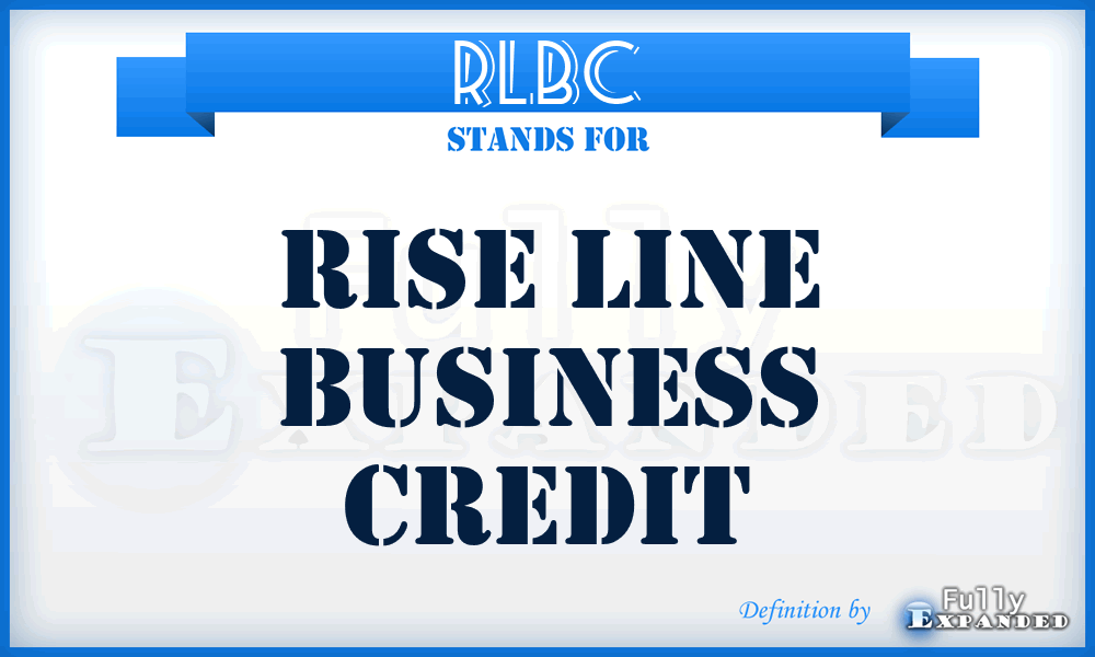 RLBC - Rise Line Business Credit