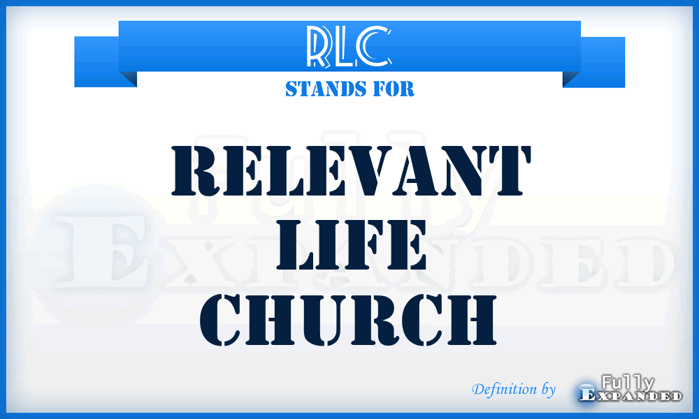 RLC - Relevant Life Church