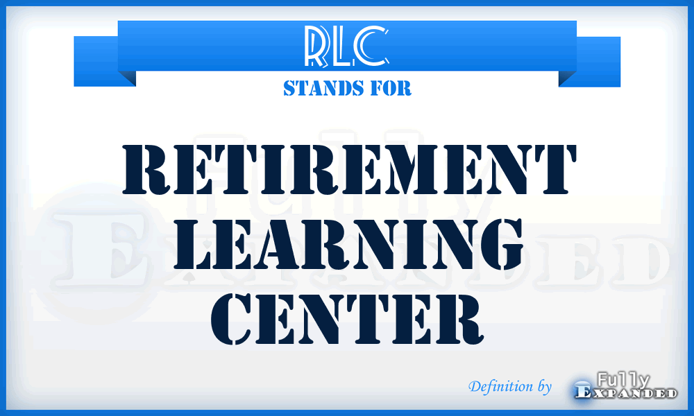 RLC - Retirement Learning Center
