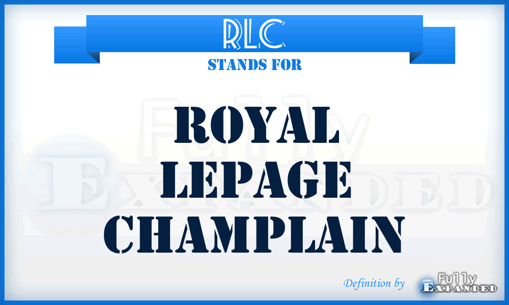 RLC - Royal Lepage Champlain
