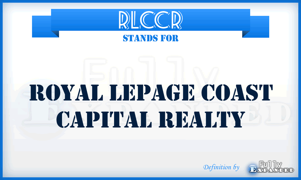 RLCCR - Royal Lepage Coast Capital Realty