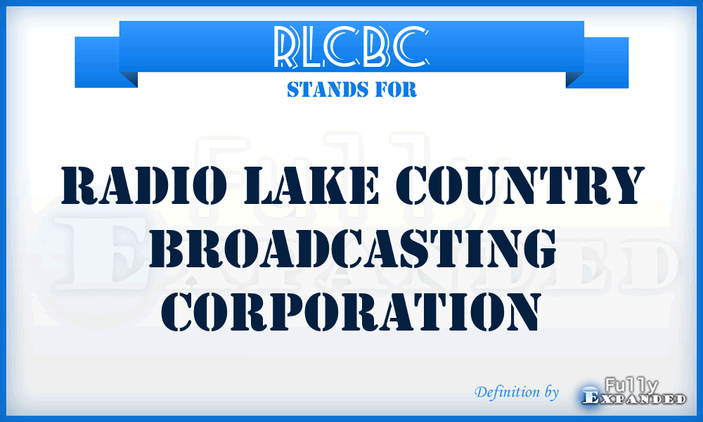 RLCBC - Radio Lake Country Broadcasting Corporation