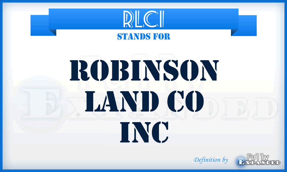 RLCI - Robinson Land Co Inc