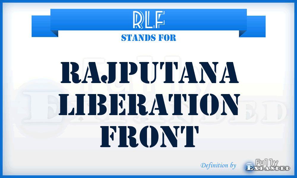 RLF - Rajputana Liberation Front