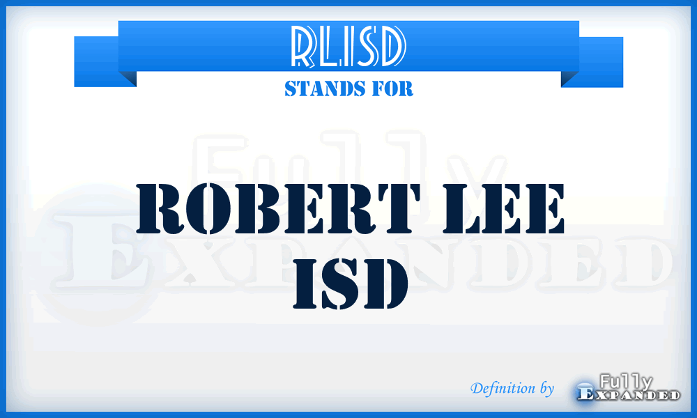 RLISD - Robert Lee ISD