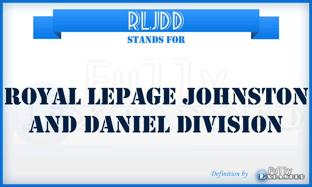 RLJDD - Royal Lepage Johnston and Daniel Division