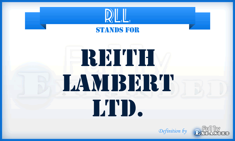 RLL - Reith Lambert Ltd.