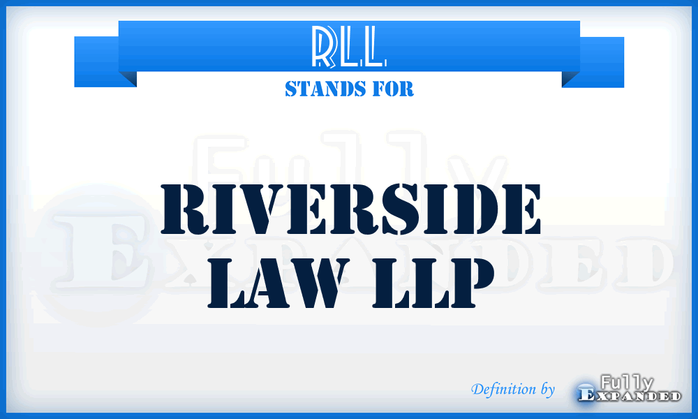 RLL - Riverside Law LLP