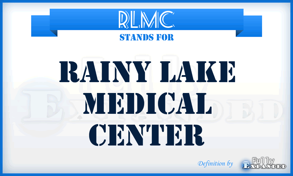 RLMC - Rainy Lake Medical Center
