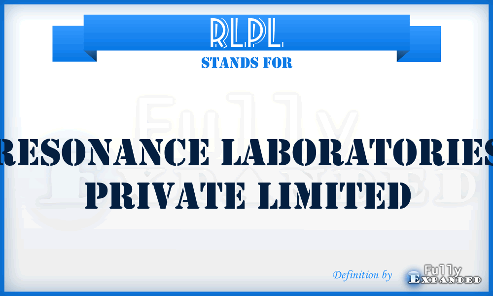 RLPL - Resonance Laboratories Private Limited