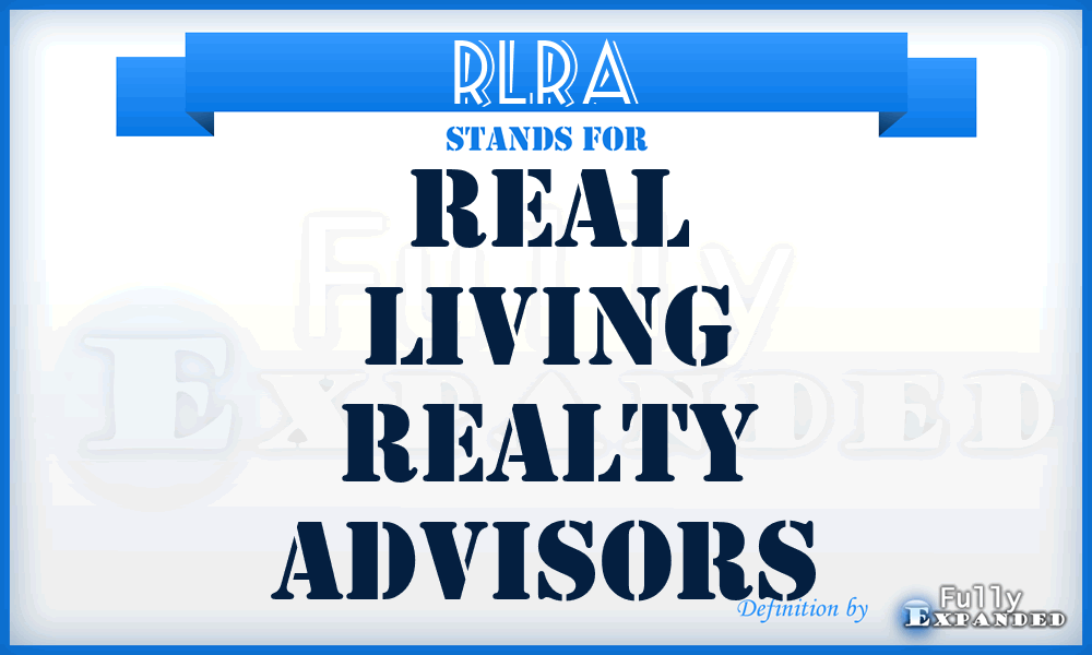 RLRA - Real Living Realty Advisors