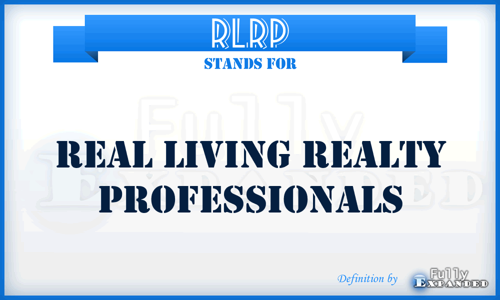 RLRP - Real Living Realty Professionals