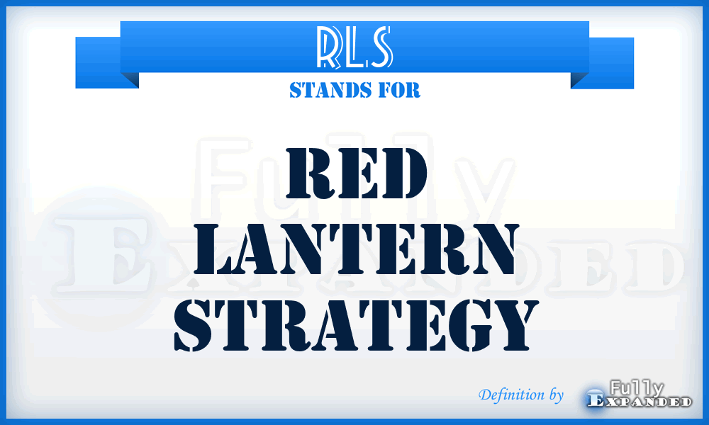 RLS - Red Lantern Strategy