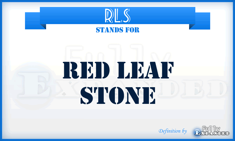 RLS - Red Leaf Stone