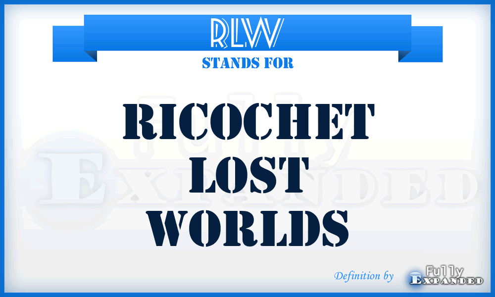 RLW - Ricochet Lost Worlds