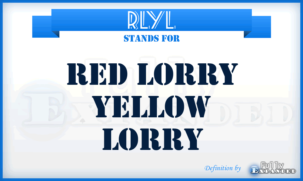 RLYL - Red Lorry Yellow Lorry