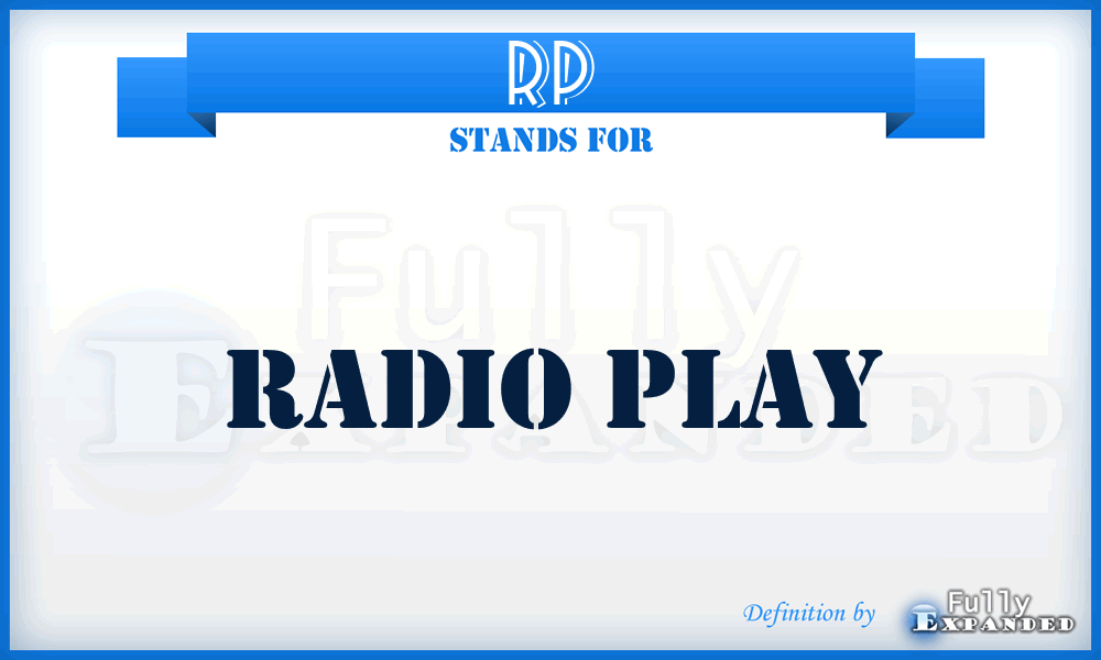 RP - Radio Play