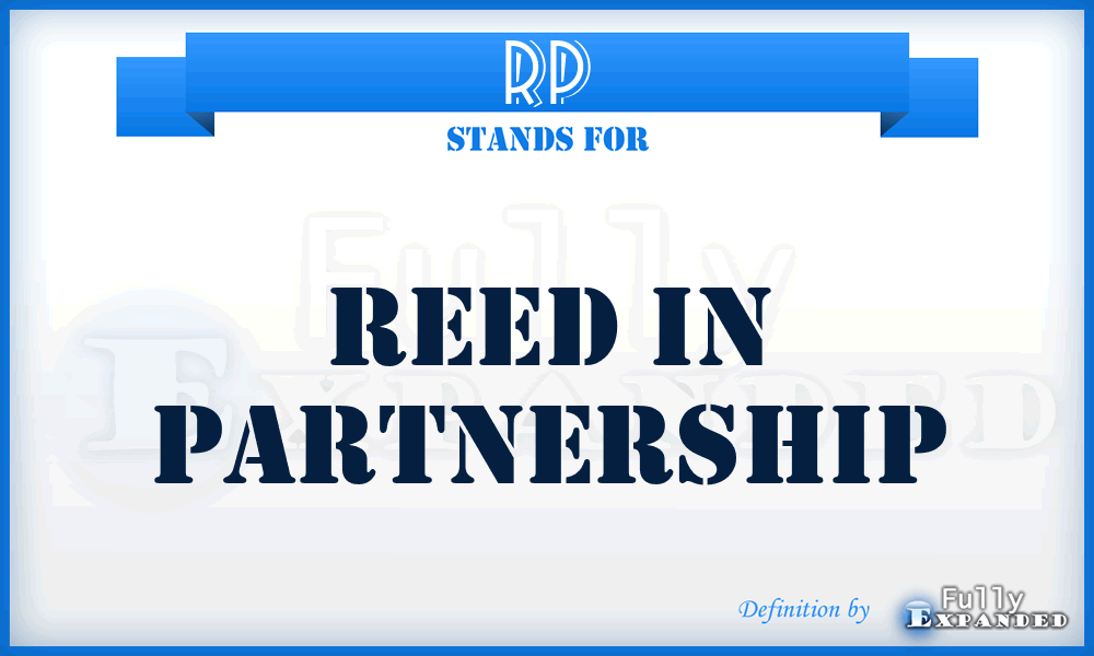 RP - Reed in Partnership