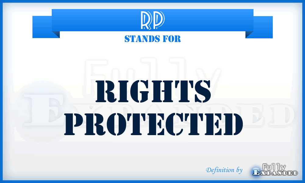 RP - Rights Protected