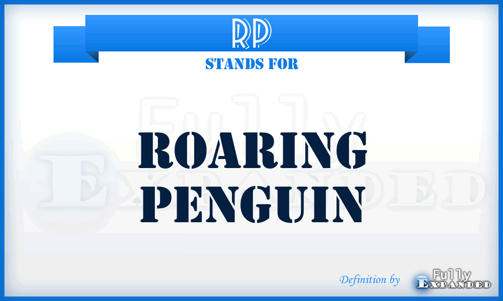 RP - Roaring Penguin