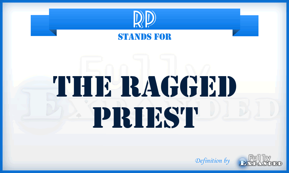 RP - The Ragged Priest