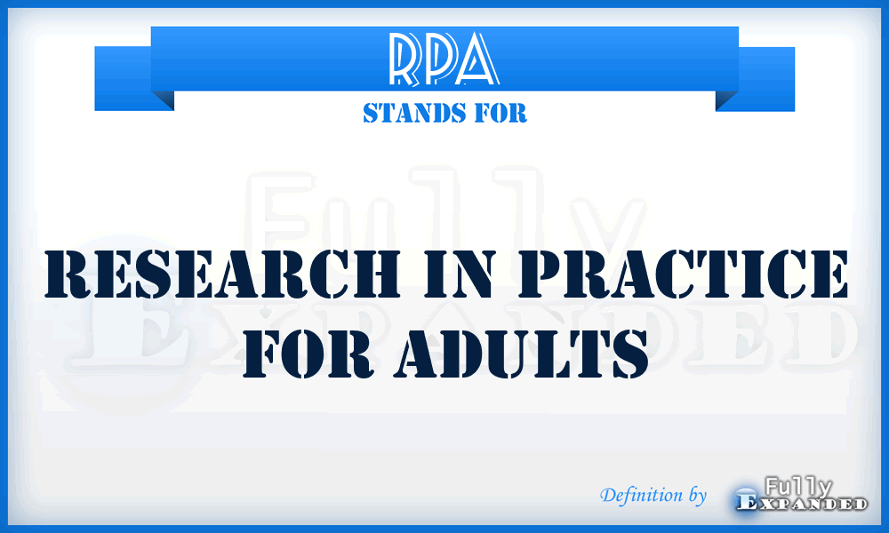 RPA - Research in Practice for Adults