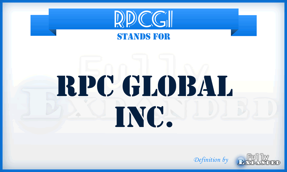RPCGI - RPC Global Inc.