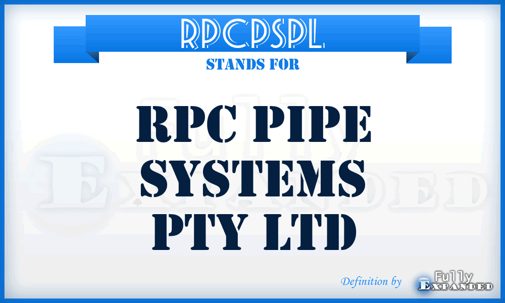 RPCPSPL - RPC Pipe Systems Pty Ltd