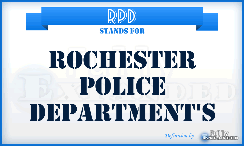 RPD - Rochester Police Department's