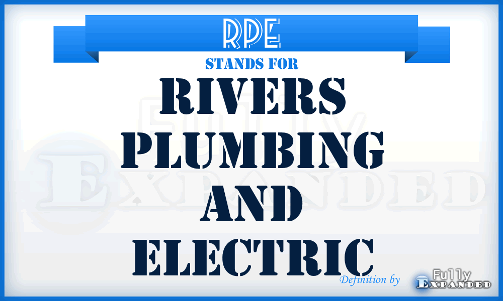 RPE - Rivers Plumbing and Electric