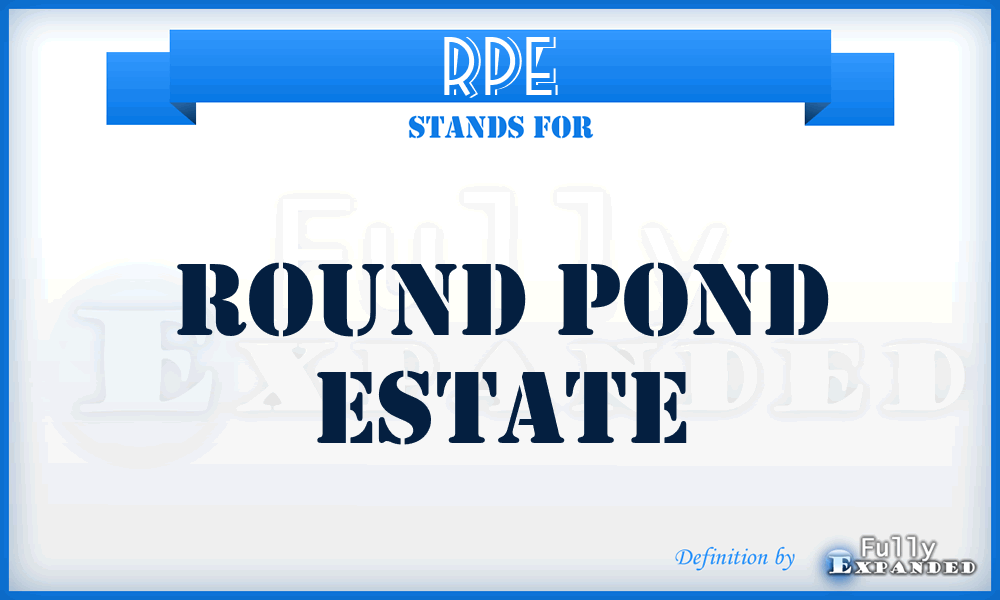 RPE - Round Pond Estate