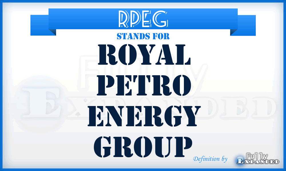 RPEG - Royal Petro Energy Group