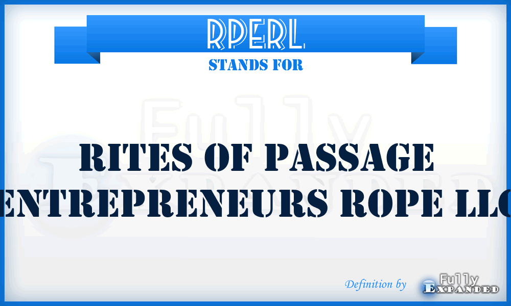 RPERL - Rites of Passage Entrepreneurs Rope LLC