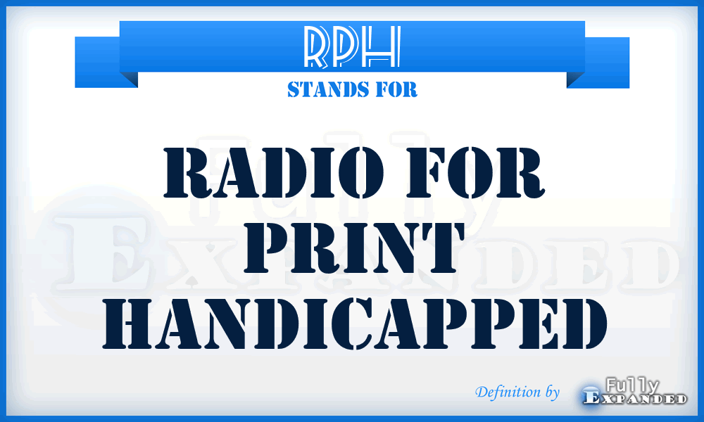 RPH - Radio for Print Handicapped