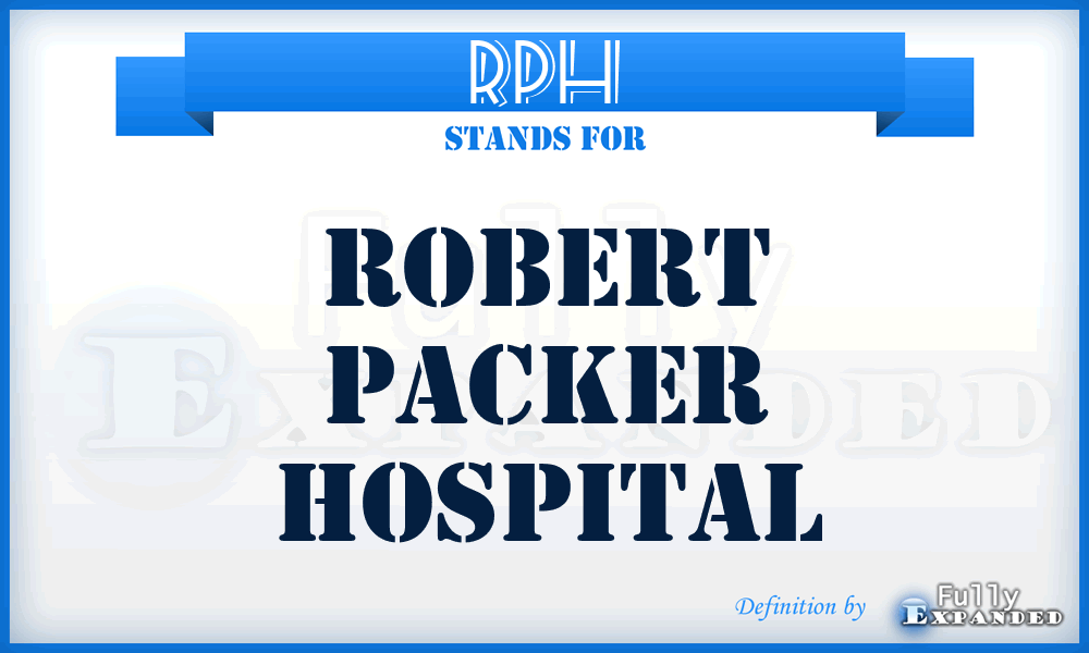 RPH - Robert Packer Hospital