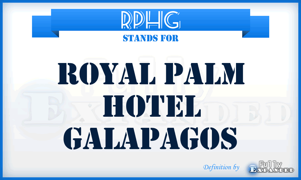 RPHG - Royal Palm Hotel Galapagos