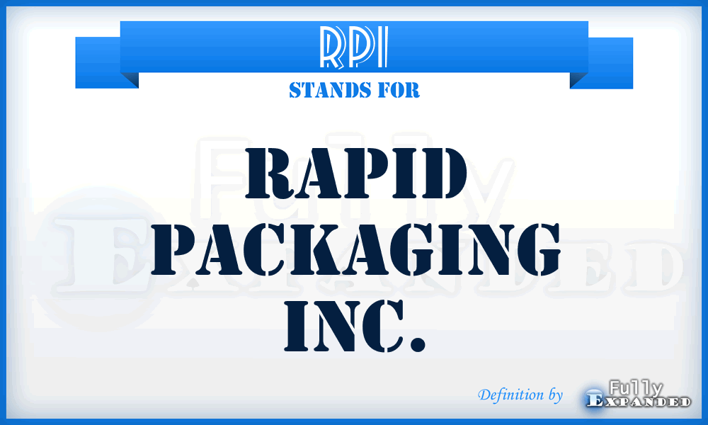 RPI - Rapid Packaging Inc.