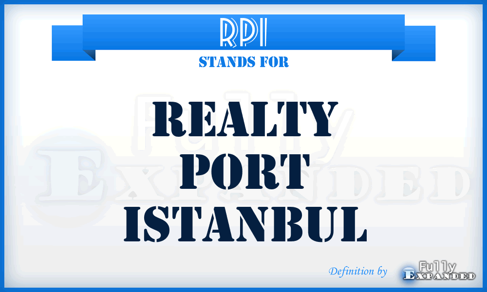 RPI - Realty Port Istanbul