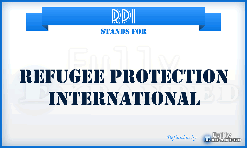 RPI - Refugee Protection International