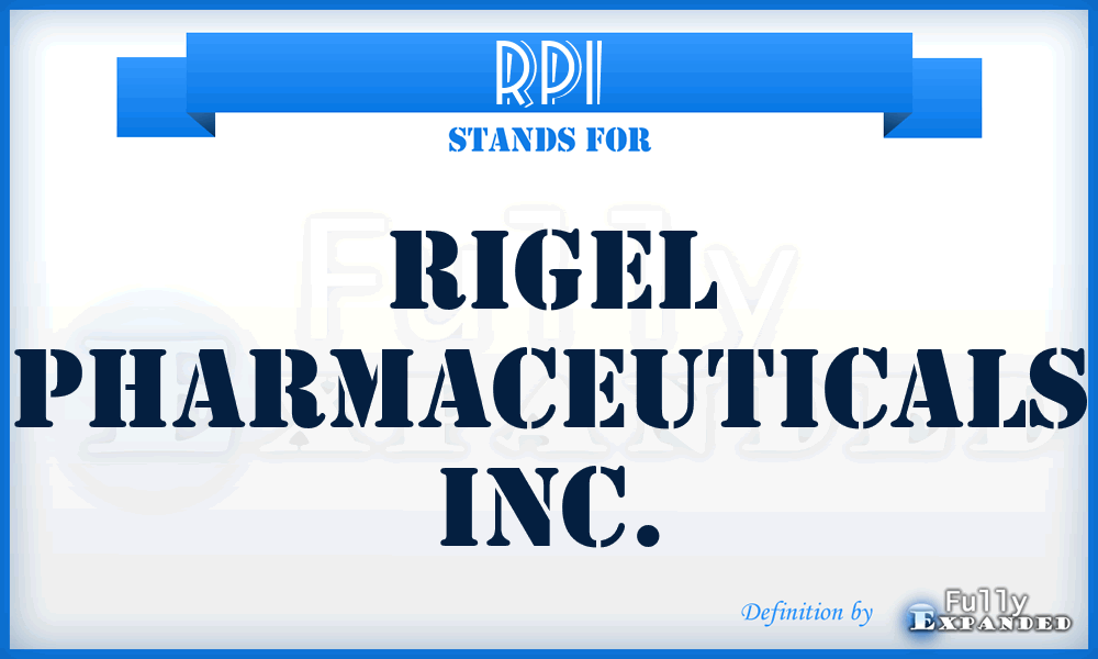 RPI - Rigel Pharmaceuticals Inc.