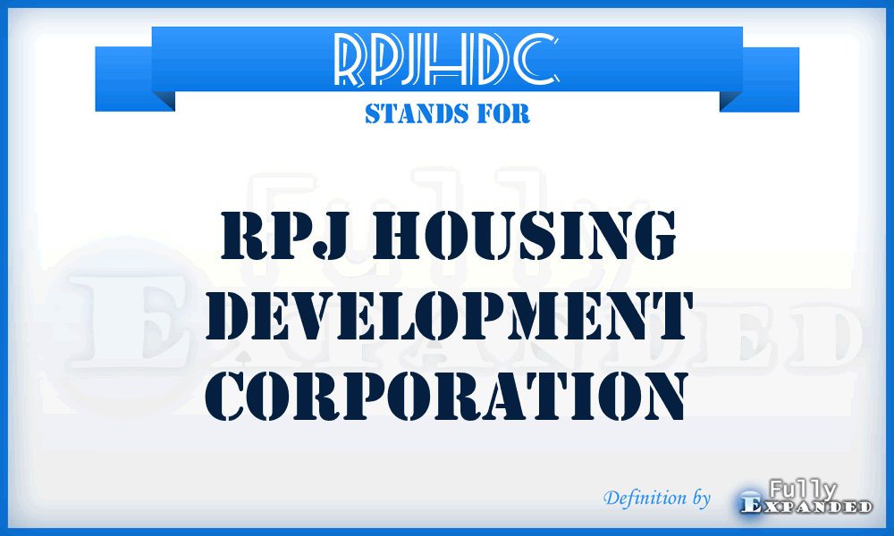 RPJHDC - RPJ Housing Development Corporation