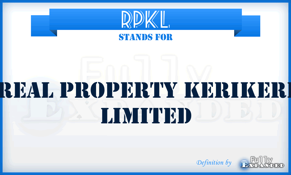 RPKL - Real Property Kerikeri Limited