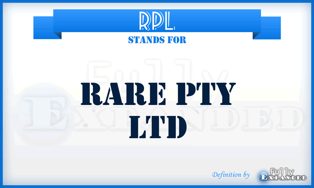 RPL - Rare Pty Ltd