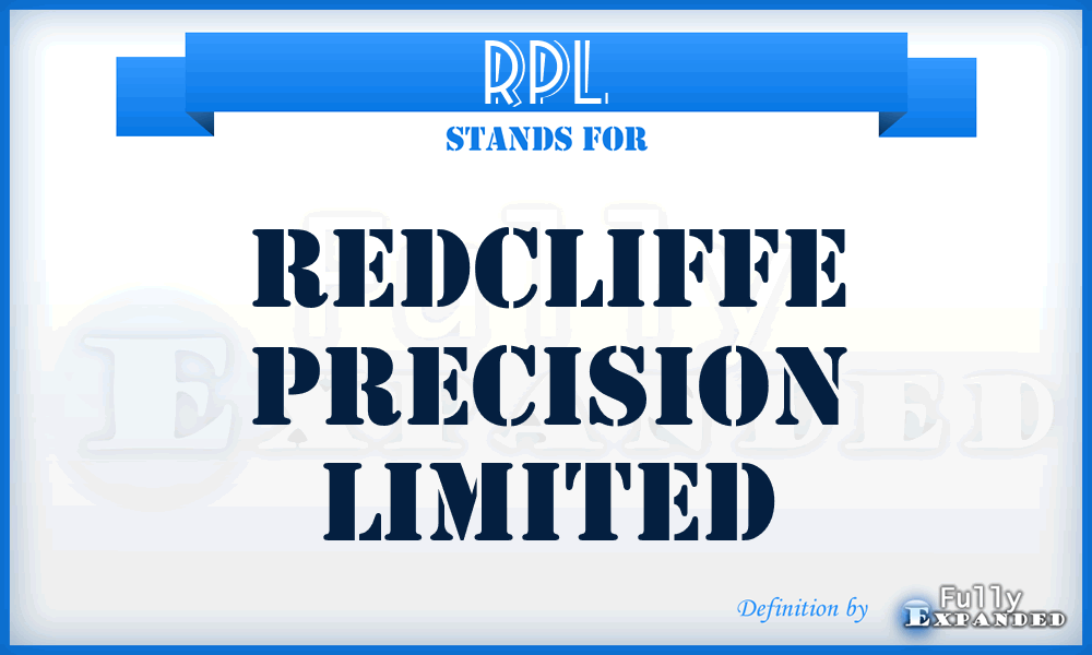 RPL - Redcliffe Precision Limited