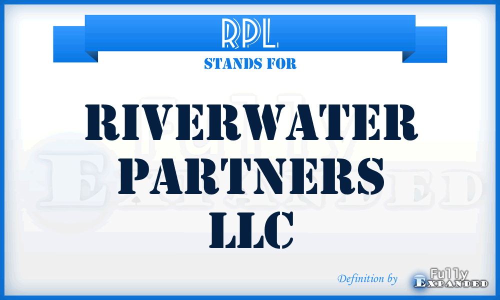 RPL - Riverwater Partners LLC