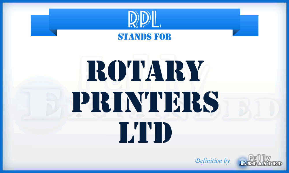RPL - Rotary Printers Ltd