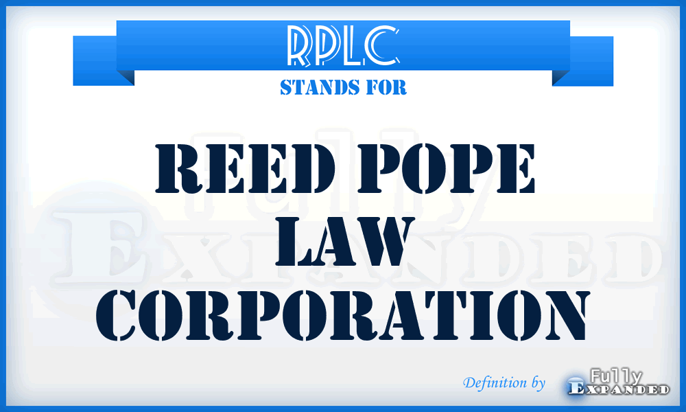 RPLC - Reed Pope Law Corporation