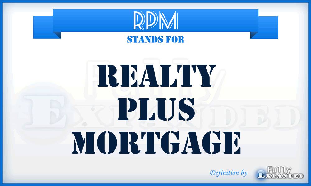 RPM - Realty Plus Mortgage